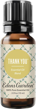 Edens Garden Thank You Essential Oil Blend – Gratitude & Teacher Gift, 100% Pure Undiluted Aromatherapy for Natural Wellness & Special Occasions – 10 ml (.33 fl oz)