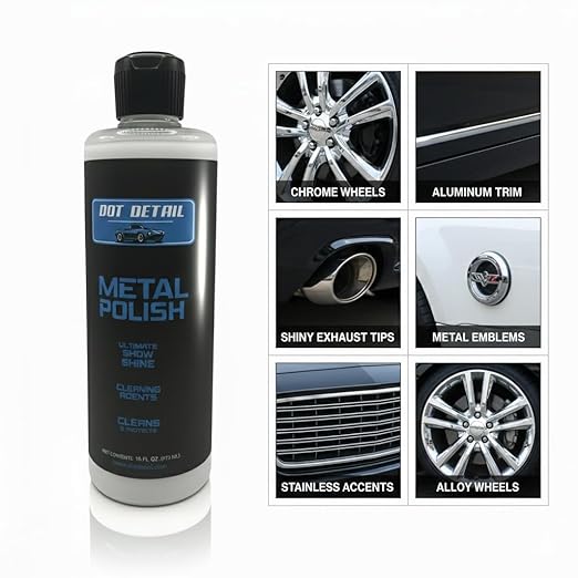 DOT DETAIL Metal Polish, 16 fl oz, Ultimate Show Shine, Cleans and Protects Aluminum, Stainless Steel, Brass, Copper, Silver, Gold
