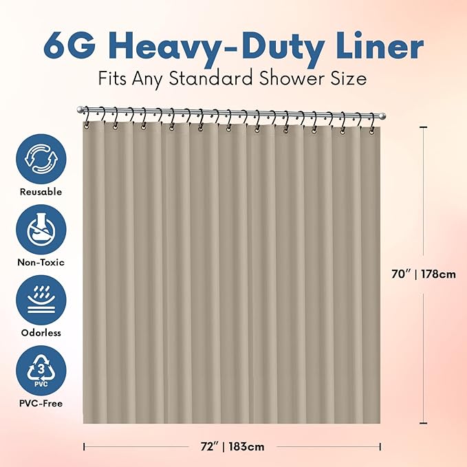 Premium Shower Curtain Liner, 72"W X 72''H - PVC-Free, 6G PEVA Shower Curtain with 12 Rust Proof Grommets And Magnet-weighted Bottom Hem - Moisture Stain Proof Shower Curtain Liner - Taupe