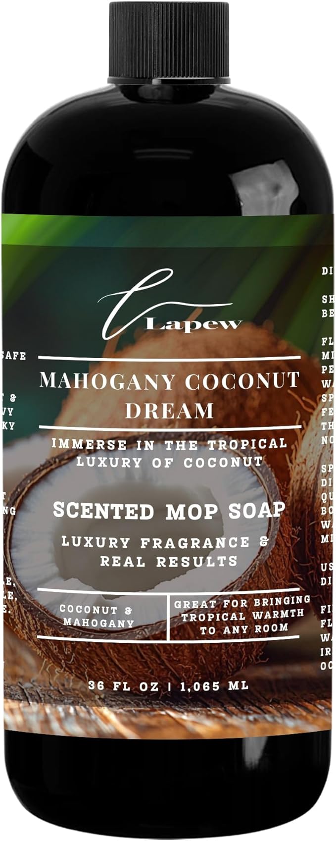 Lapew Mahogany Coconut Dream Scented Mop Soap Concentrate 36 oz | Premium Fragranced Floor Cleaner | Streak-Free | Hard Floor Cleaning Solution | Eco Friendly | Made in USA