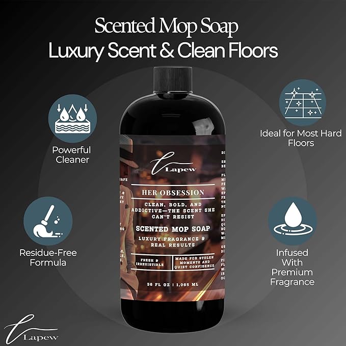 Lapew Her Obsession Scented Mop Soap Concentrate 36 oz | Premium Fragranced Floor Cleaner | Streak-Free | Hard Floor Cleaning Solution | Eco Friendly | Made in USA