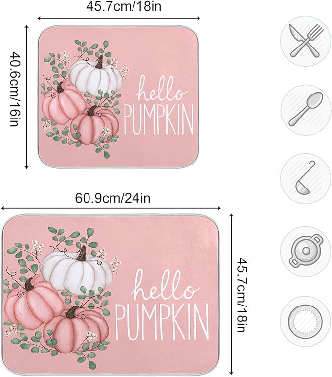 Hello Pumpkin Pink Dish Drying Mat for Kitchen Countertop 16x18 Fall Leaves Rectangle Small Drying Mat Reusable Quick Dry Dish Sink Absorbent Mats Dishwasher Easy Clean Decorative Home Essentials