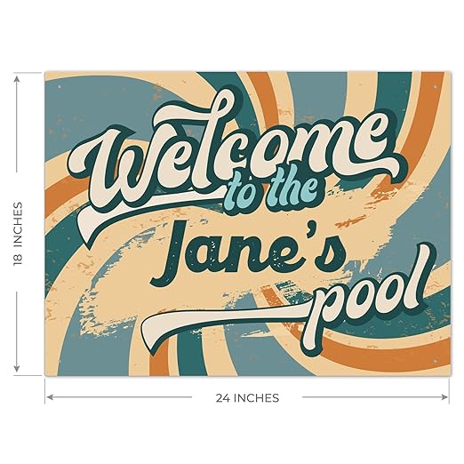 Custom Pool Sign, Fun Welcome to The Pool for Décor Sign, 18x24 Inches, Rust Free .063 Aluminum, Fade Resistant, Made in USA by Sigo Signs