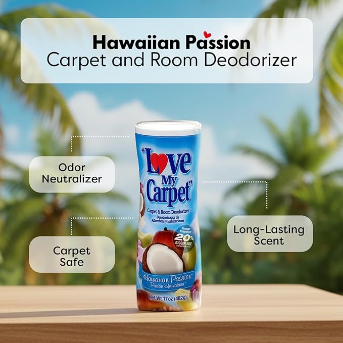 6 Love My Carpet | Carpet Deodorizer & Freshener Powder | 17 oz Pet Odor Eliminator for Strong Odor & Pet Urine | HAWAIIAN PASSION | Safe for Homes with Pets