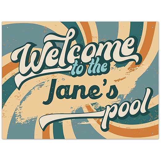 Custom Pool Sign, Fun Welcome to The Pool for Décor Sign, 18x24 Inches, Rust Free .063 Aluminum, Fade Resistant, Made in USA by Sigo Signs