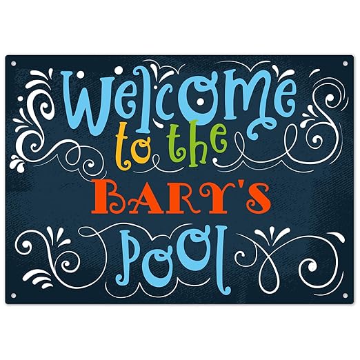 Custom Pool Sign, Welcome To The Pool Fun Colors For Pool Décor Sign, 10x14 Inches, Rust Free .040 Aluminum, Fade Resistant, Made in USA by Sigo Signs