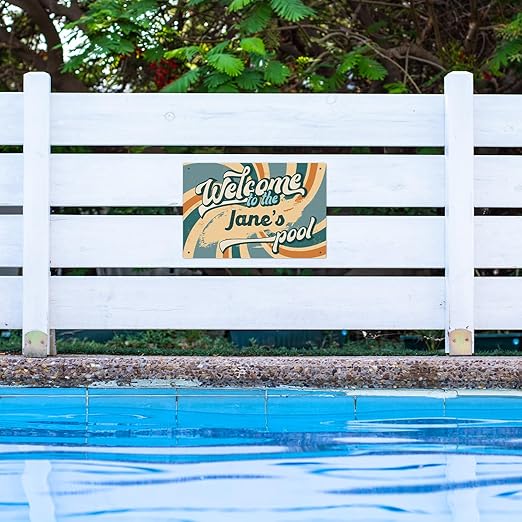 Custom Pool Sign, Fun Welcome to The Pool for Décor Sign, 12x18 Inches, Rust Free .063 Aluminum, Fade Resistant, Made in USA by Sigo Signs