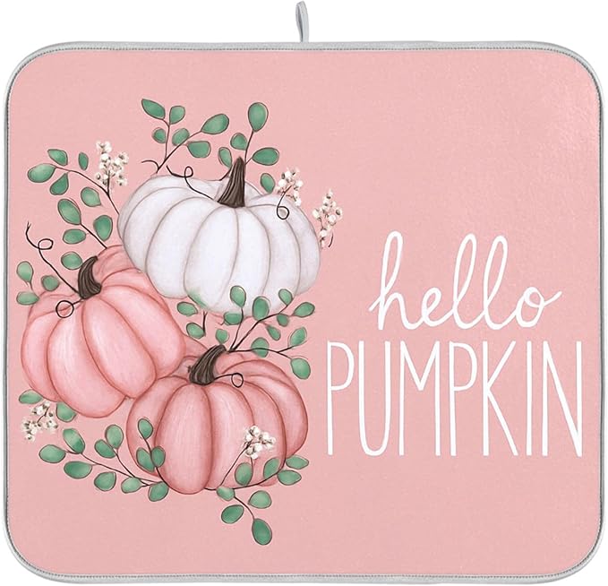 Hello Pumpkin Pink Dish Drying Mat for Kitchen Countertop 16x18 Fall Leaves Rectangle Small Drying Mat Reusable Quick Dry Dish Sink Absorbent Mats Dishwasher Easy Clean Decorative Home Essentials