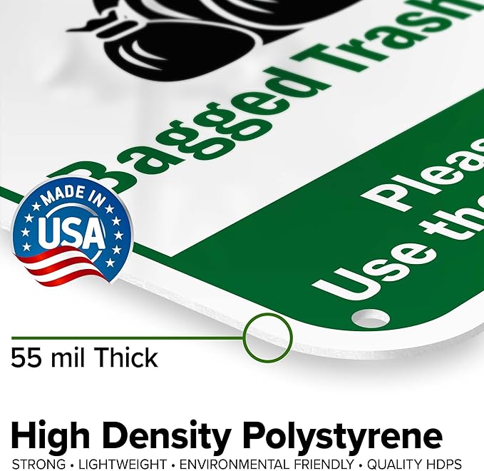 Bagged Trash Only Please Recycle Use The Proper Container Sign, 12x18 Inches, 55 mil thick HDPS (high density polystyrene), Made in USA by My Sign Center