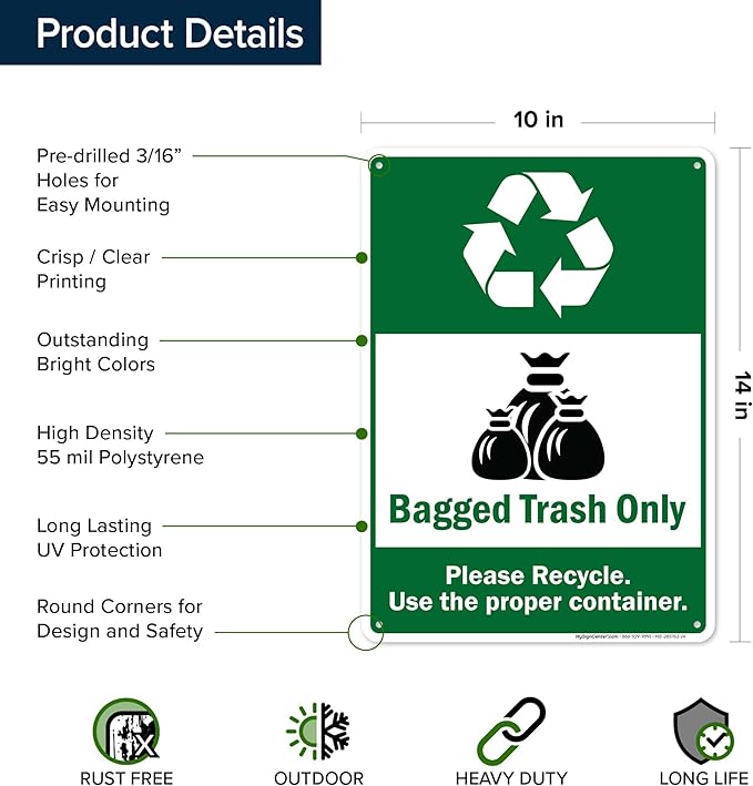 Bagged Trash Only Please Recycle Use The Proper Container Sign, 10x14 Inches, 55 mil thick HDPS (high density polystyrene), Made in USA by My Sign Center