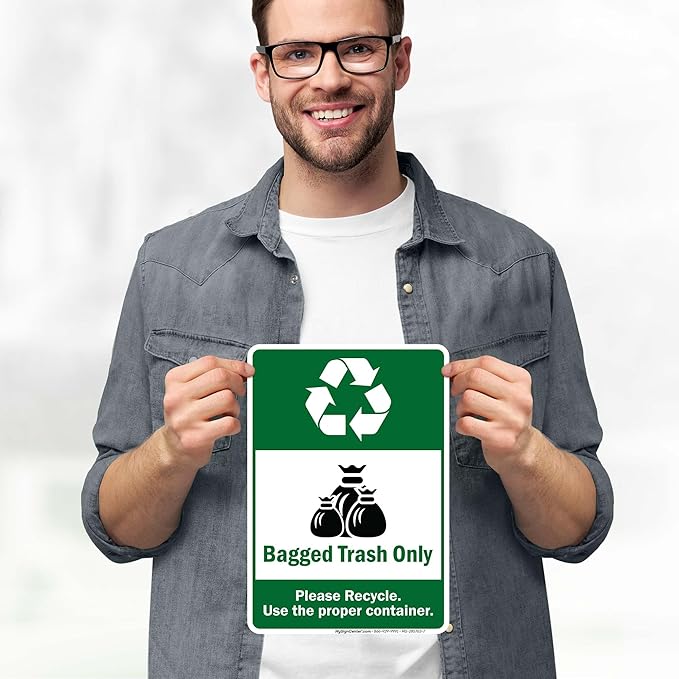 Bagged Trash Only Please Recycle Use The Proper Container Sign, 10x7 Inches, 4 Mil Vinyl Decal Stickers Weather Resistant, Made in USA by My Sign Center