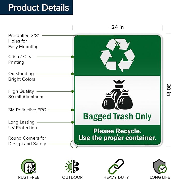 Bagged Trash Only Please Recycle Use The Proper Container Sign, 24x30 Inches, 3M EGP Reflective .080 Aluminum, Fade Resistant, Made in USA by My Sign Center