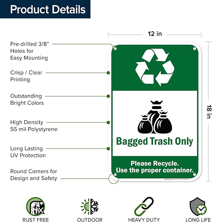 Bagged Trash Only Please Recycle Use The Proper Container Sign, 12x18 Inches, 55 mil thick HDPS (high density polystyrene), Made in USA by My Sign Center