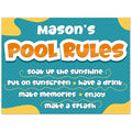 Custom Pool Sign, Pool Rules Soak Up The Sunshine for Pool Décor Sign, 18x24 Inches, Rust Free .063 Aluminum, Fade Resistant, Made in USA by Sigo Signs