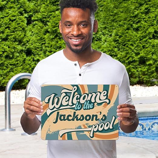 Custom Pool Sign, Fun Welcome To the Pool For Décor Sign, 10x14 Inches, Rust Free .040 Aluminum, Fade Resistant, Made in USA by Sigo Signs