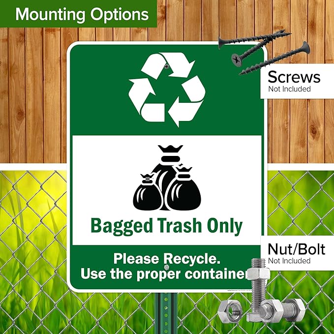Bagged Trash Only Please Recycle Use The Proper Container Sign, 24x30 Inches, Rust Free .063 Aluminum, Fade Resistant, Made in USA by My Sign Center