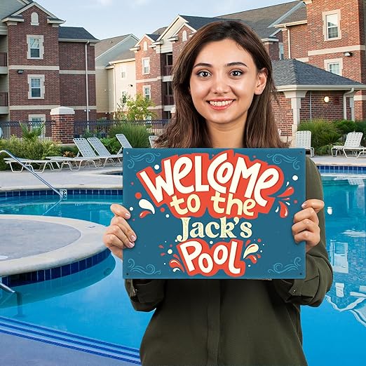 Custom Pool Sign, Welcome To The Pool Fun For Pool Décor Sign, 10x14 Inches, Rust Free .040 Aluminum, Fade Resistant, Made in USA by Sigo Signs