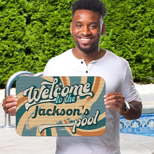 Custom Pool Sign, Fun Welcome to The Pool for Décor Sign, 12x18 Inches, Rust Free .063 Aluminum, Fade Resistant, Made in USA by Sigo Signs
