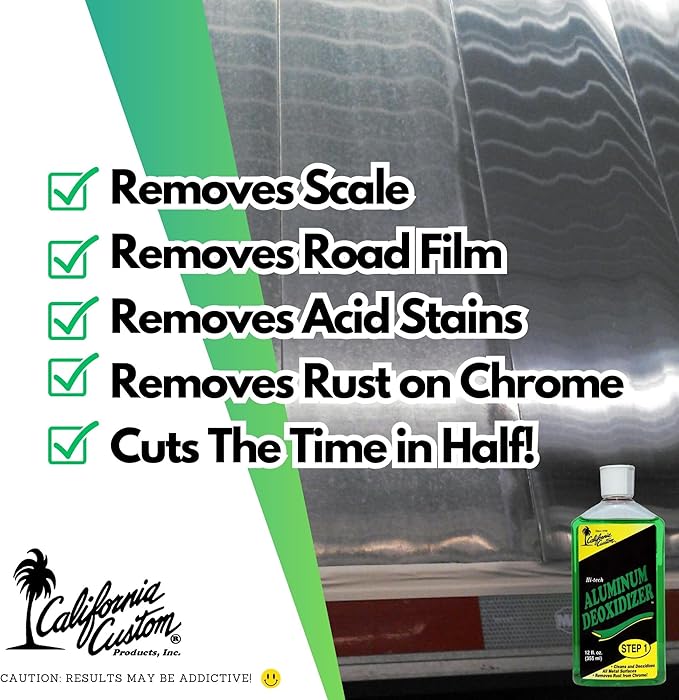 CALIFORNIA CUSTOM Products – Aluminum Deoxidizer Cleans & Deoxidizes Metal Surfaces, Removes Rust, Great for Aluminum, Brass, Copper, Chrome, Silver, Stainless & Gold, 12oz