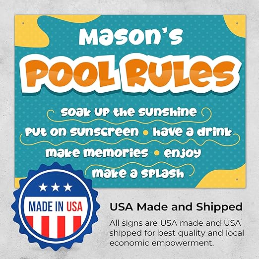 Custom Pool Sign, Pool Rules Soak Up The Sunshine for Pool Décor Sign, 18x24 Inches, Rust Free .063 Aluminum, Fade Resistant, Made in USA by Sigo Signs