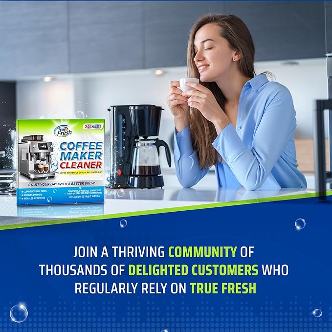 True Fresh Coffee Maker Cleaner descaler Tablets - 24 Count, Coffee pot cleaner Compatible with keurig, ninja nespresso and espresso coffee machines of all types