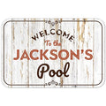 Custom Pool Sign, for Dad and Him Welcome to The Pool for Sign, 12x18 Inches, Rust Free .063 Aluminum, Fade Resistant, Made in USA by Sigo Signs