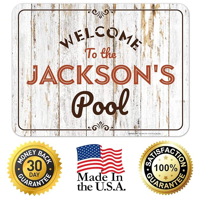 Custom Pool Sign, for Dad and Him Welcome to The Pool for Sign, 18x24 Inches, Rust Free .063 Aluminum, Fade Resistant, Made in USA by Sigo Signs