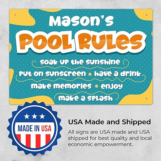 Custom Pool Sign, Pool Rules Soak Up The Sunshine for Pool Décor Sign, 12x18 Inches, Rust Free .063 Aluminum, Fade Resistant, Made in USA by Sigo Signs
