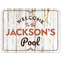 Custom Pool Sign, for Dad and Him Welcome to The Pool for Sign, 18x24 Inches, Rust Free .063 Aluminum, Fade Resistant, Made in USA by Sigo Signs