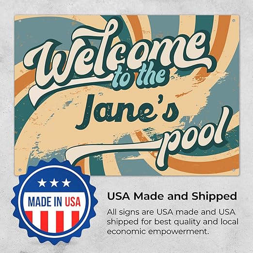 Custom Pool Sign, Fun Welcome To the Pool For Décor Sign, 10x14 Inches, Rust Free .040 Aluminum, Fade Resistant, Made in USA by Sigo Signs