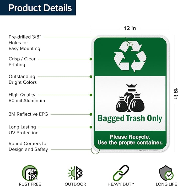 Bagged Trash Only Please Recycle Use The Proper Container Sign, 12x18 Inches, 3M EGP Reflective .063 Aluminum, Fade Resistant, Made in USA by My Sign Center