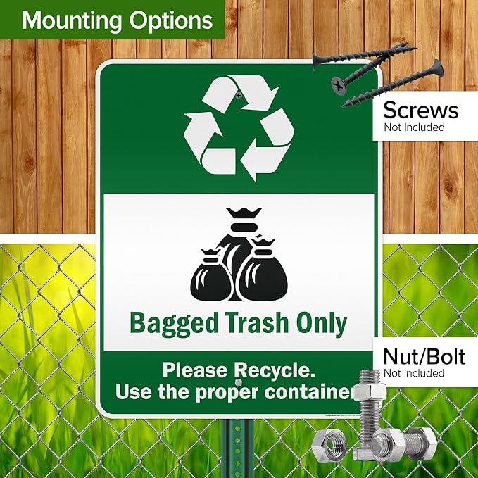 Bagged Trash Only Please Recycle Use The Proper Container Sign, 24x30 Inches, 3M EGP Reflective .080 Aluminum, Fade Resistant, Made in USA by My Sign Center