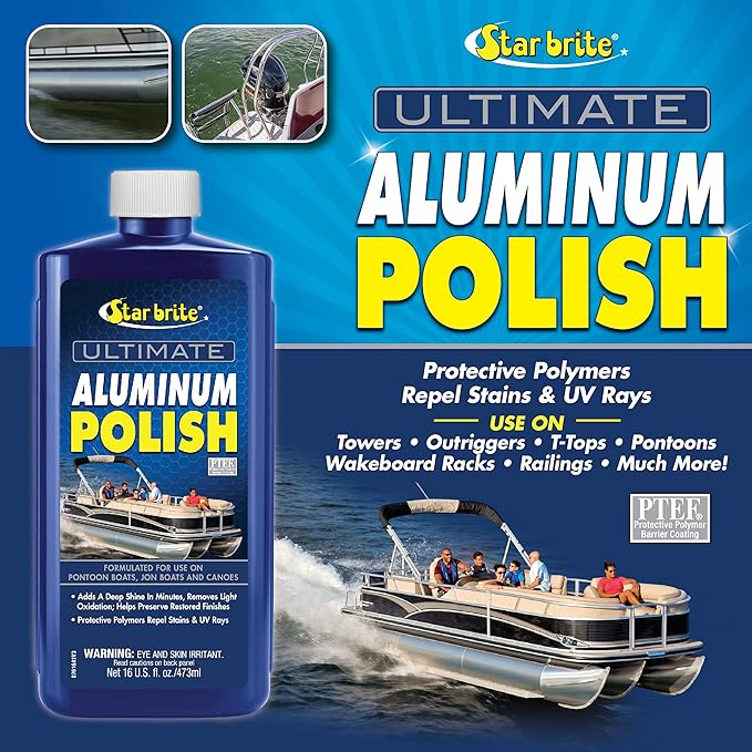 STAR BRITE Ultimate Aluminum Polish - Add a Deep Protective Shine, Remove Light Oxidation & Preserve Restored Finish - Marine Grade for Pontoons, Jon Boats & Canoes 16 OZ (087616)